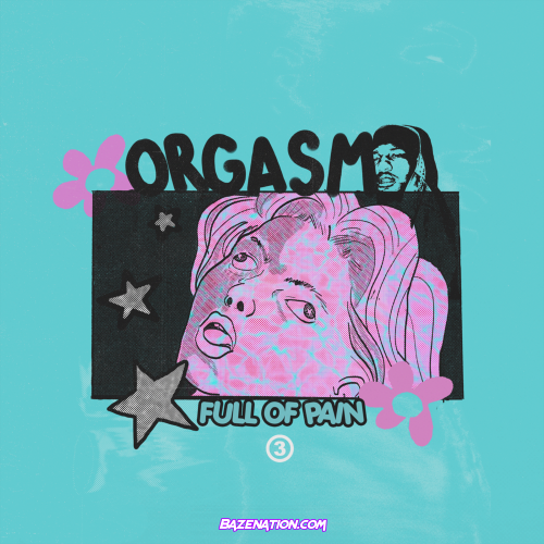 Guapdad 4000 - Orgasm Full Of Pain (feat. Deante Hitchcock) Mp3 Download