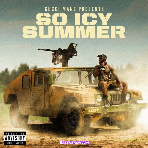 Gucci Mane - SoIcyBoyz (feat. Pooh Shiesty & Foogiano) MP3 Download