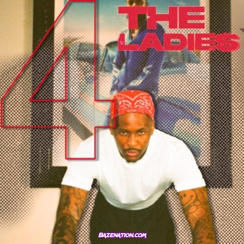 DOWNLOAD EP: YG - 4 THE LADIES [Zip File]