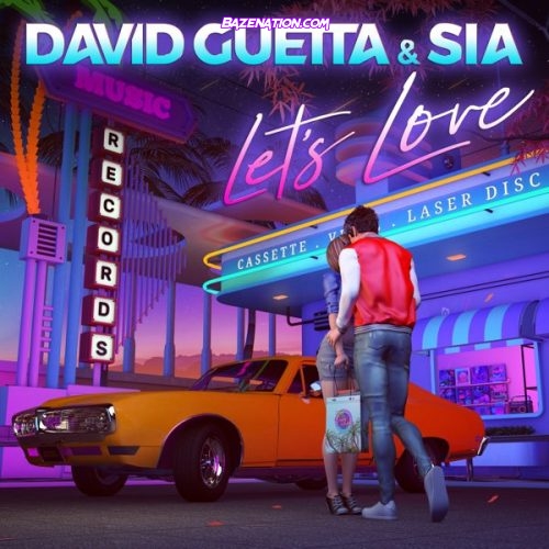 David Guetta & Sia - Let’s Love Mp3 Download