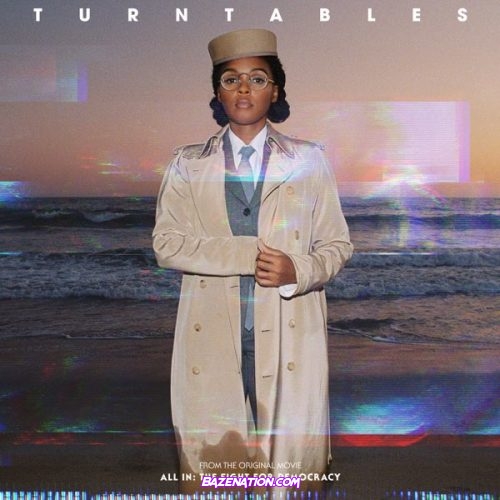 Janelle Monáe - Turntables (from the Amazon Original Movie “All In: The Fight for Democracy”) Mp3 Download