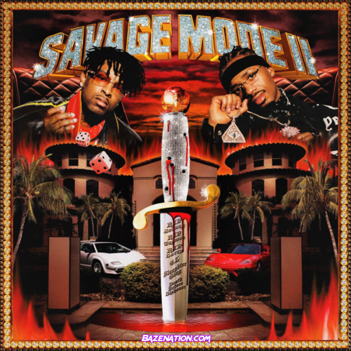 DOWNLOAD ALBUM: 21 Savage & Metro Boomin - Savage Mode II [Zip File]