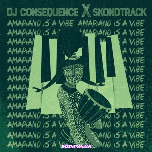 DJ Consequence ft. Skondtrack, Ajebo Hustlers – Barawo (Amapiano Refix) Mp3 Download