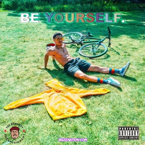 Taylor Bennett - Be Yourself Pt. 2 (Sunset Falls) Mp3 Download