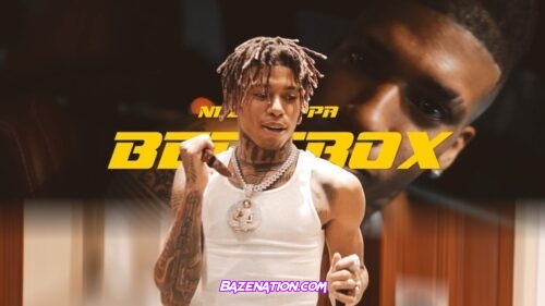  NLE Choppa - Beat Box (First Day Out) Mp3 Download