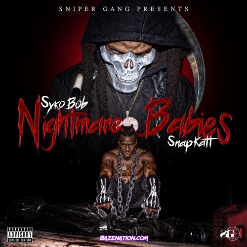 Sniper Gang - Bussin' Anything (feat. Kodak Black & Syko Bob) Mp3 Download