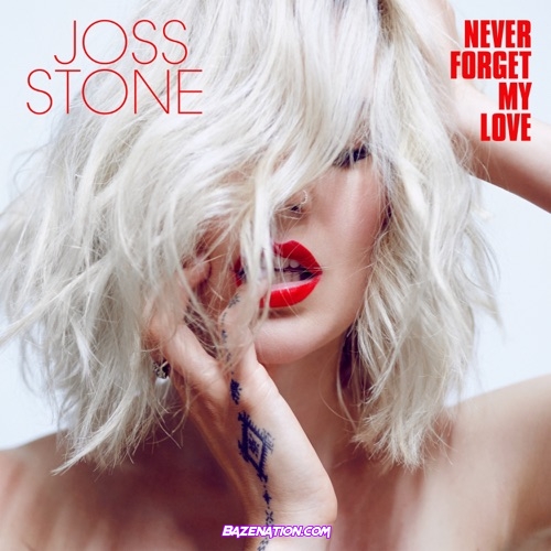 Joss Stone - Never Forget My Love Download Album Zip