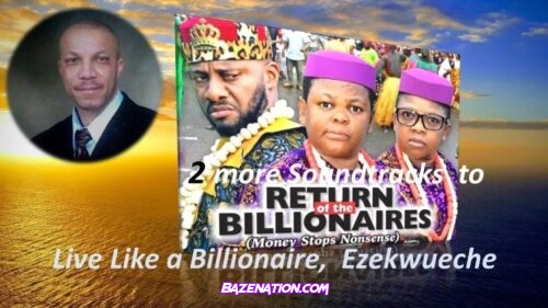 Stanley Okorie – Billionaire (From Return of the Billionaires) Mp3 Download