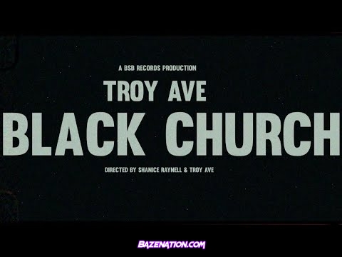 Troy Ave – Black Church (Taxstone Diss) Mp3 Download