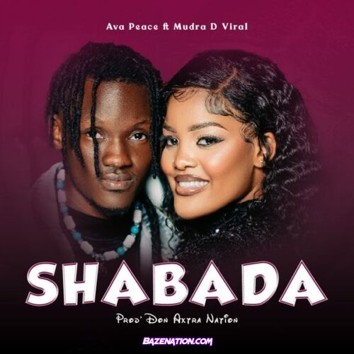 Mudra D Viral – Shabada (feat. Ava Peace)
