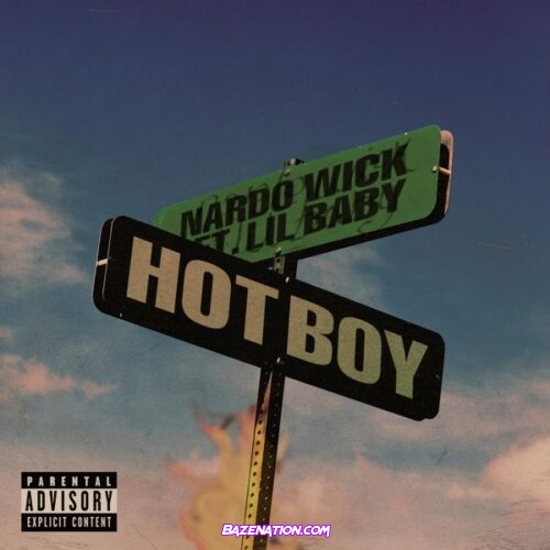 Nardo Wick – Hot Boy (feat. Lil Baby)