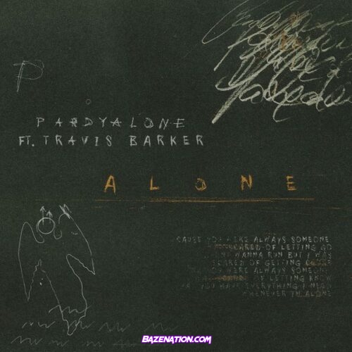 Pardyalone – Alone (Feat. Travis Barker)