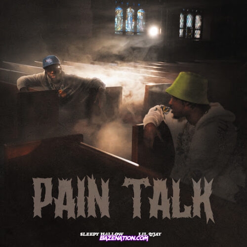 Sleepy Hallow - Pain Talk (feat. Lil Tjay)