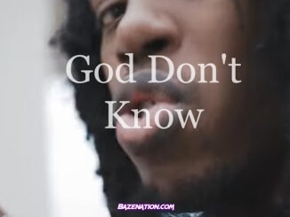 Foolio KTA - God Don't Know
