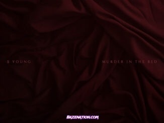B Young - Murder In The Bed