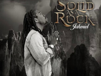 Jahmiel - Solid As A Rock